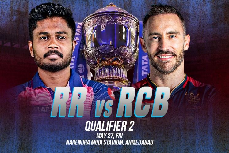 IPL 2022 - Qualifier 2   - RR vs RCB